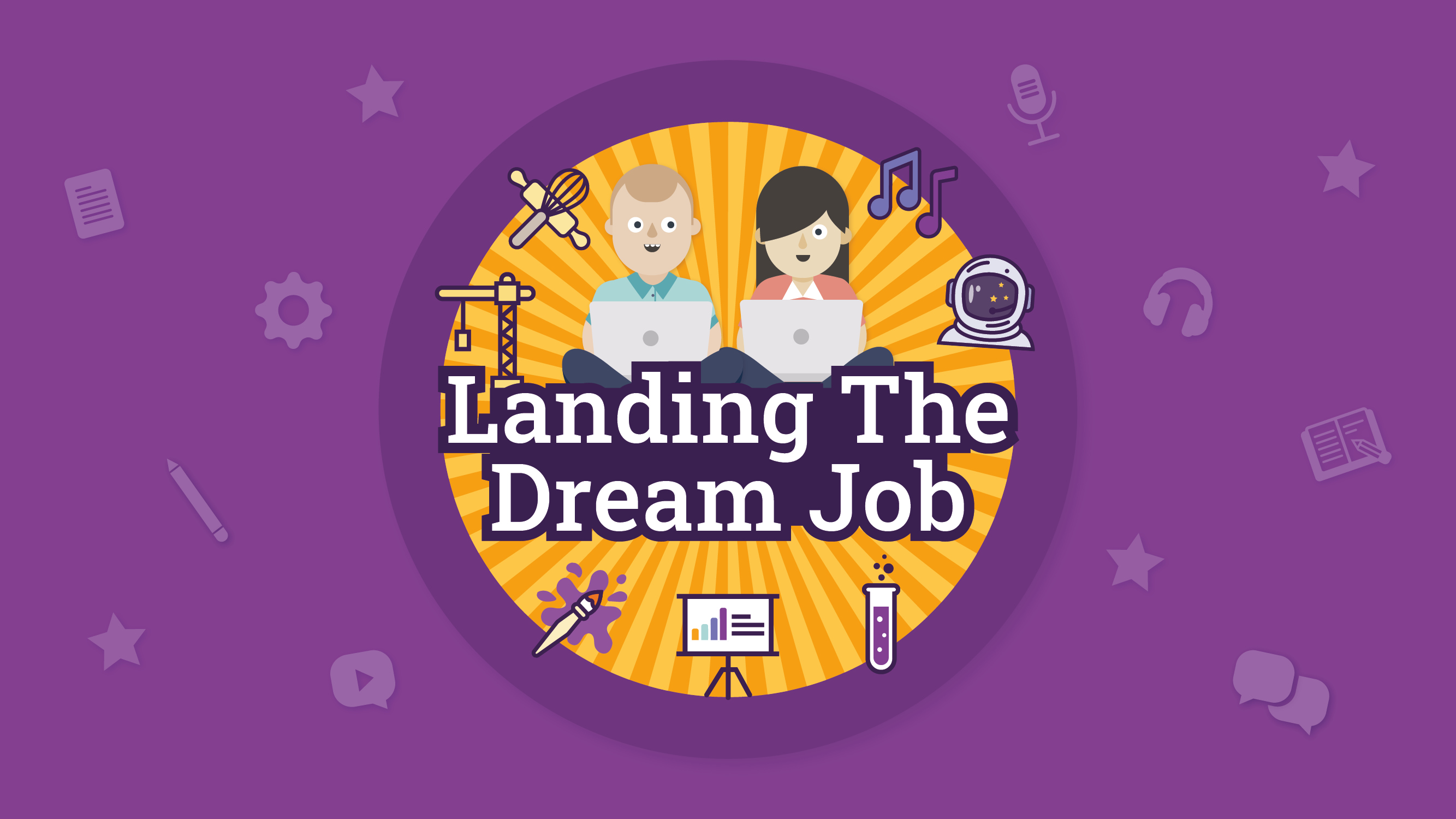 Landing The Dream Job