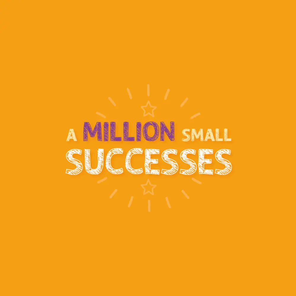 A Million Small Successes on a yellow background with two star icons
