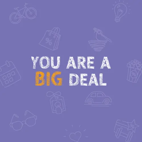 'You are a big deal' with purple background